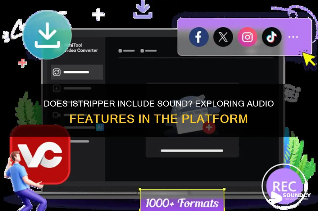 is there sound on istripper