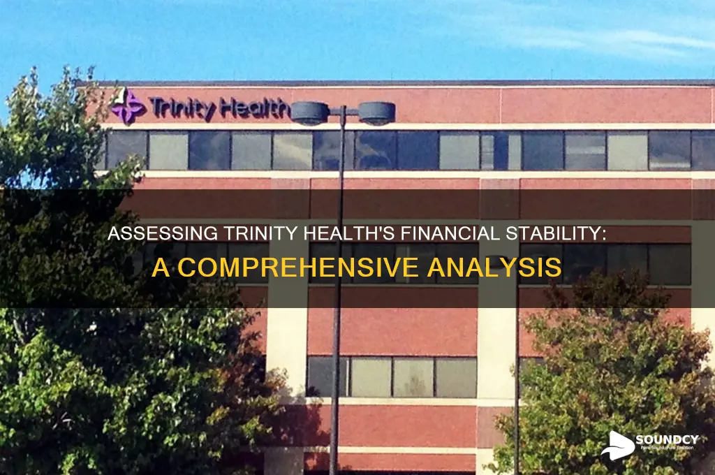 is trinity health financially sound