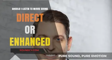 Immersive Audio Experience: Direct vs. Enhanced Movie Sound - Which Wins?