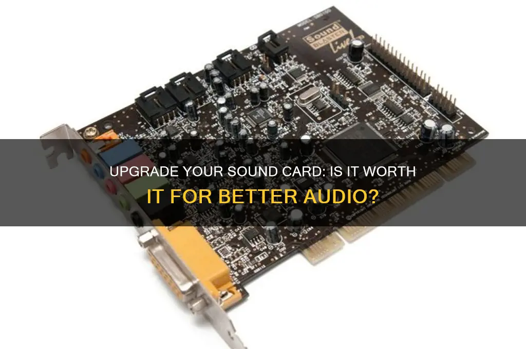 should i upgrade sound card