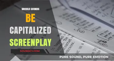 Capitalizing Sounds in Screenplays: Rules, Best Practices, and Common Mistakes