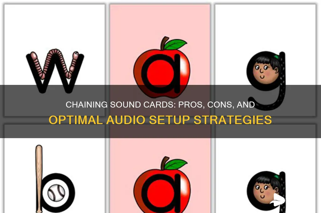 should you chain sound cards