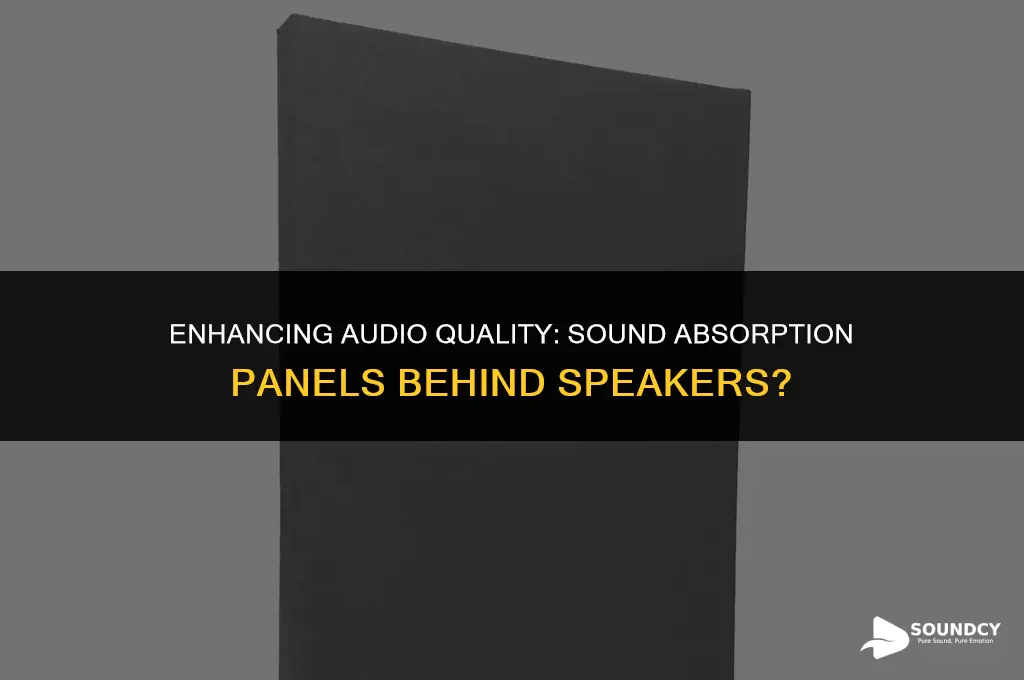 should you hang sound obsorption panels behind your speakers