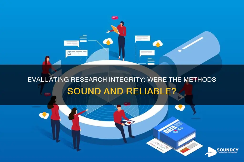 were the research methods sound