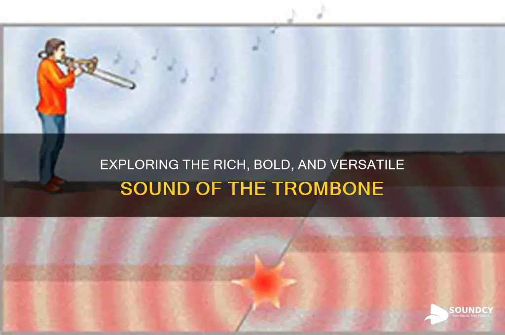 what a trombone sounds like