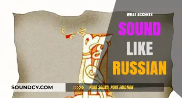 Unraveling the Mystery: Accents That Echo Russian Phonetics and Tone