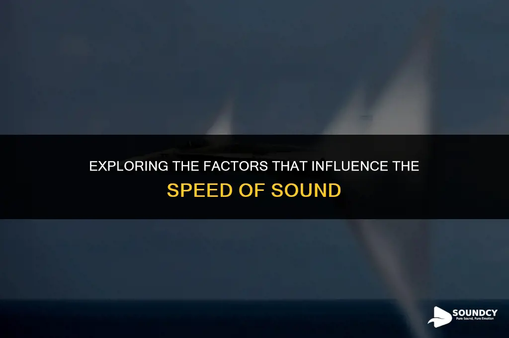 what affect the speed of sound as it travels