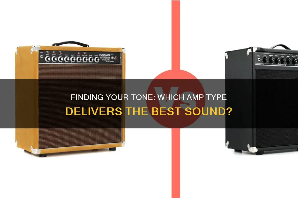 what amp type sounds best