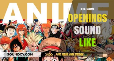 Exploring the Unique Sounds of Anime Openings: A Musical Journey