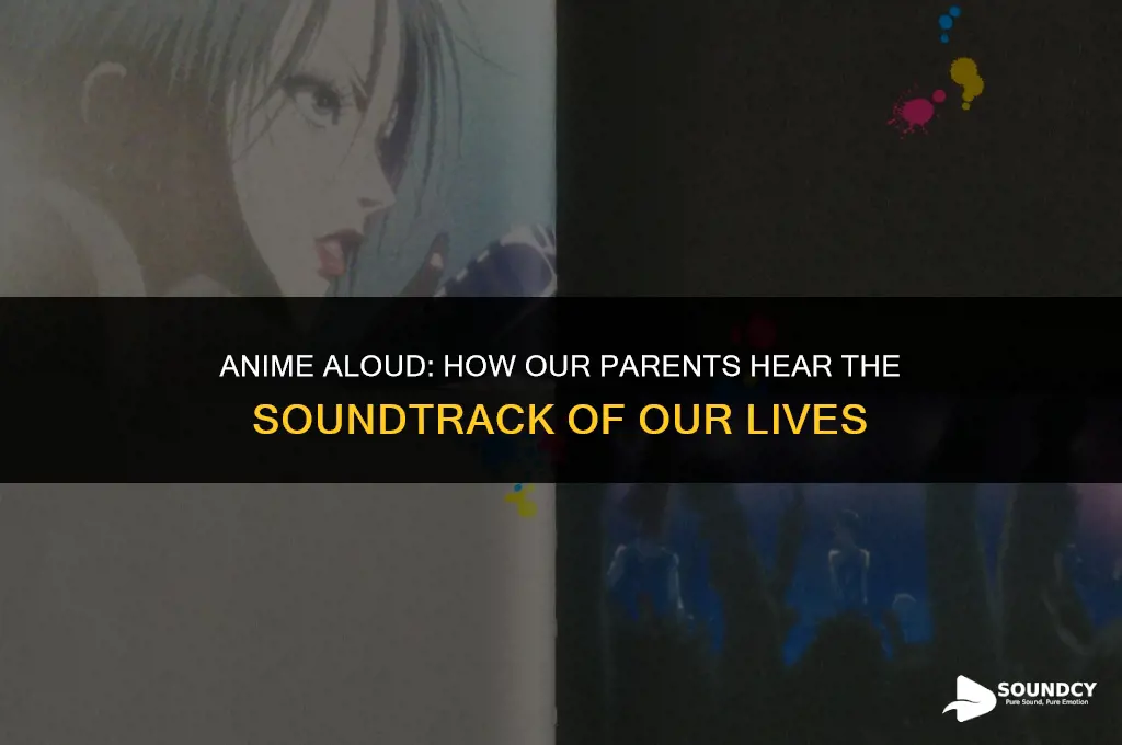what anime sounds like to our parents source anime