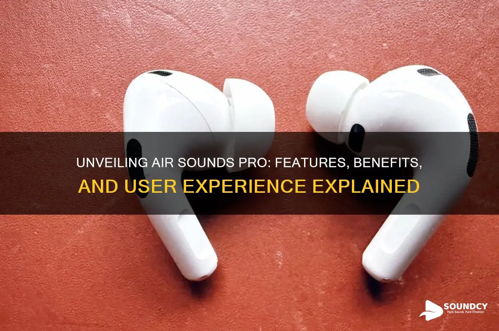 what are air sounds pro