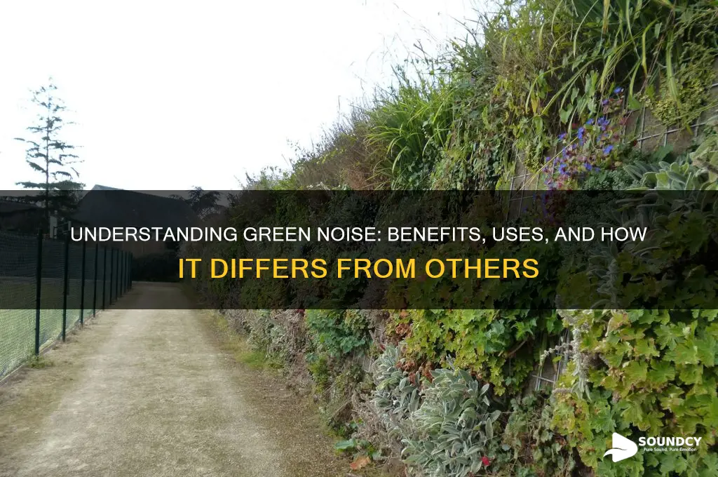 what are green noise sounds