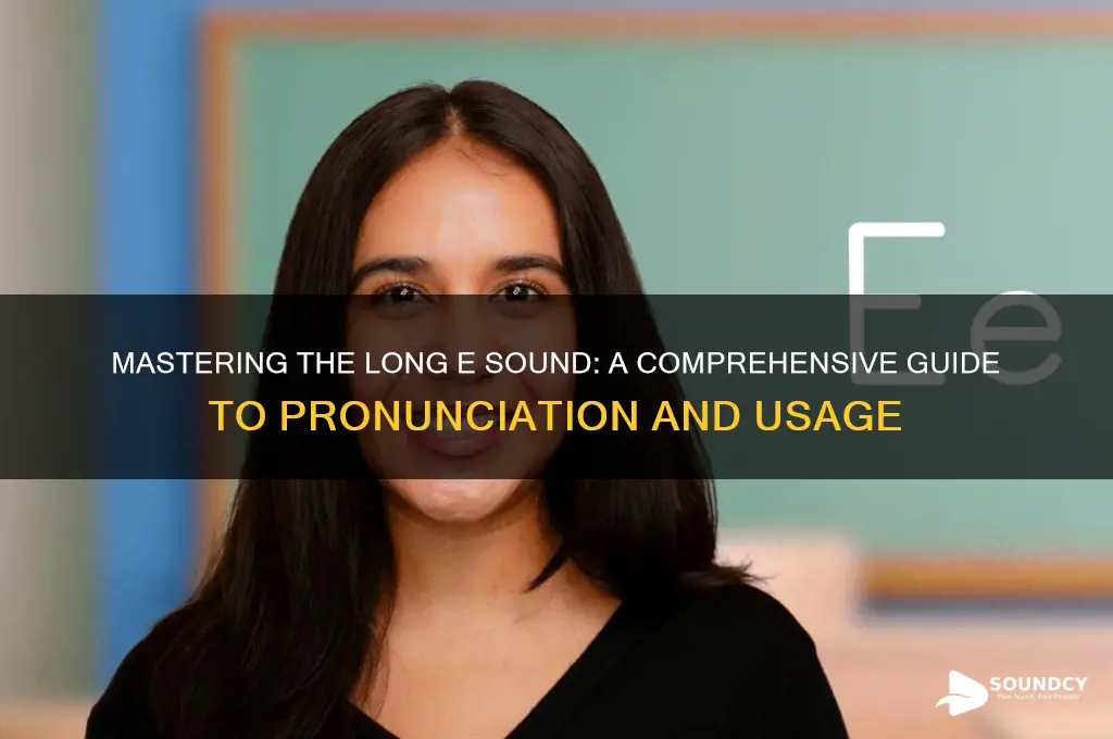 what are long e sounds