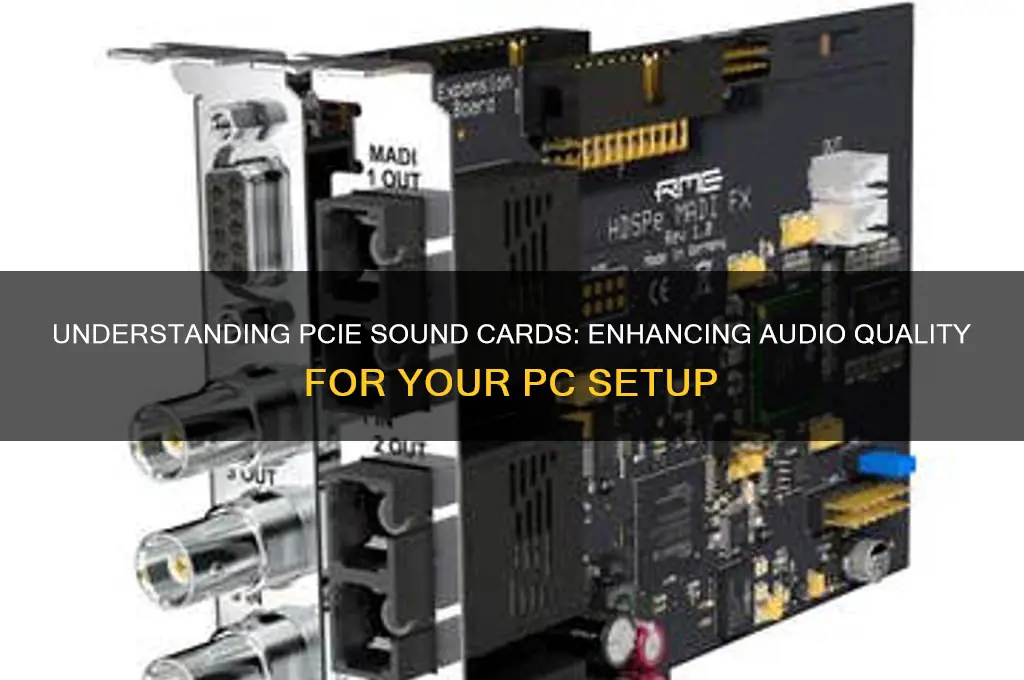 what are pcie sound cards