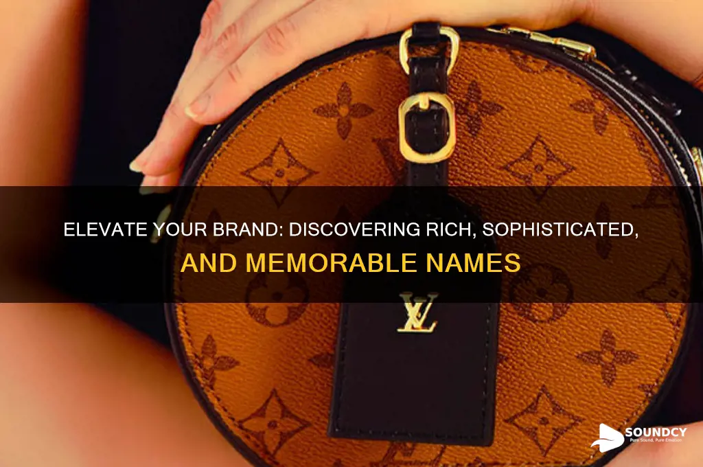 what are rich sounding names