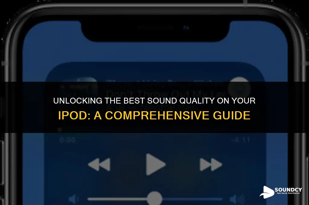 what are the best sound quality settings for ipod
