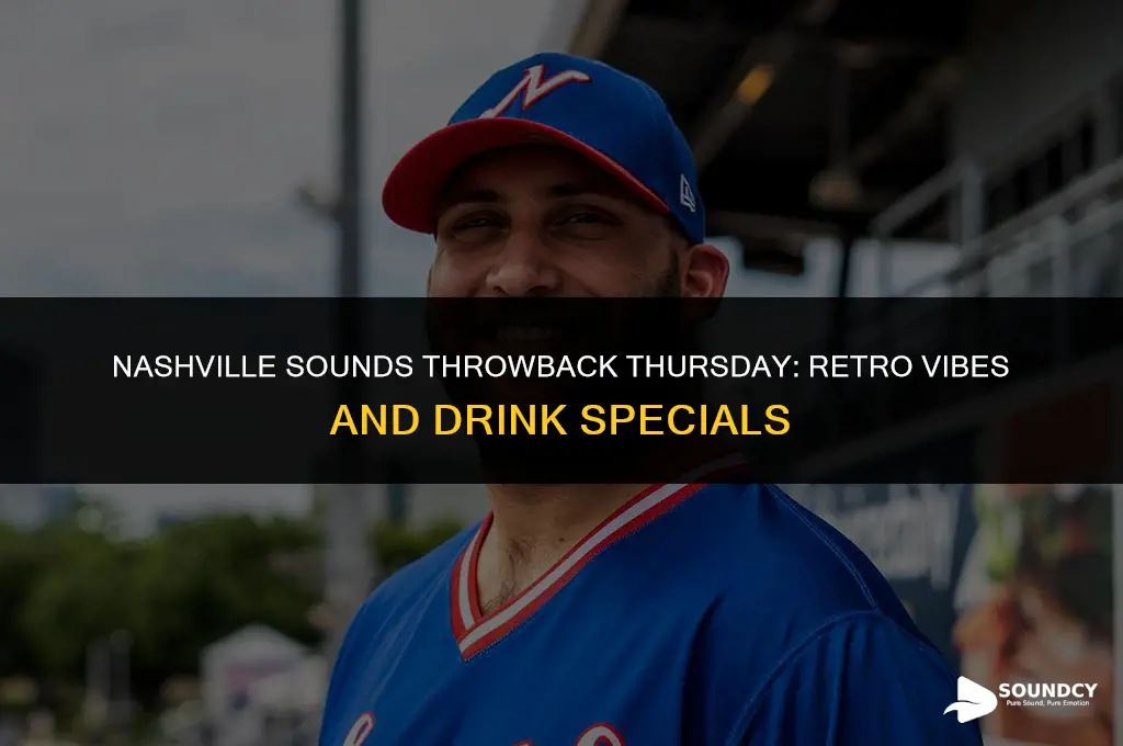 what are the nashville sounds throwback thursday drink specials
