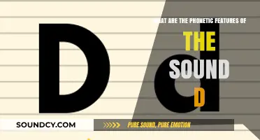 Exploring the Phonetic Nuances of the Sound 'D