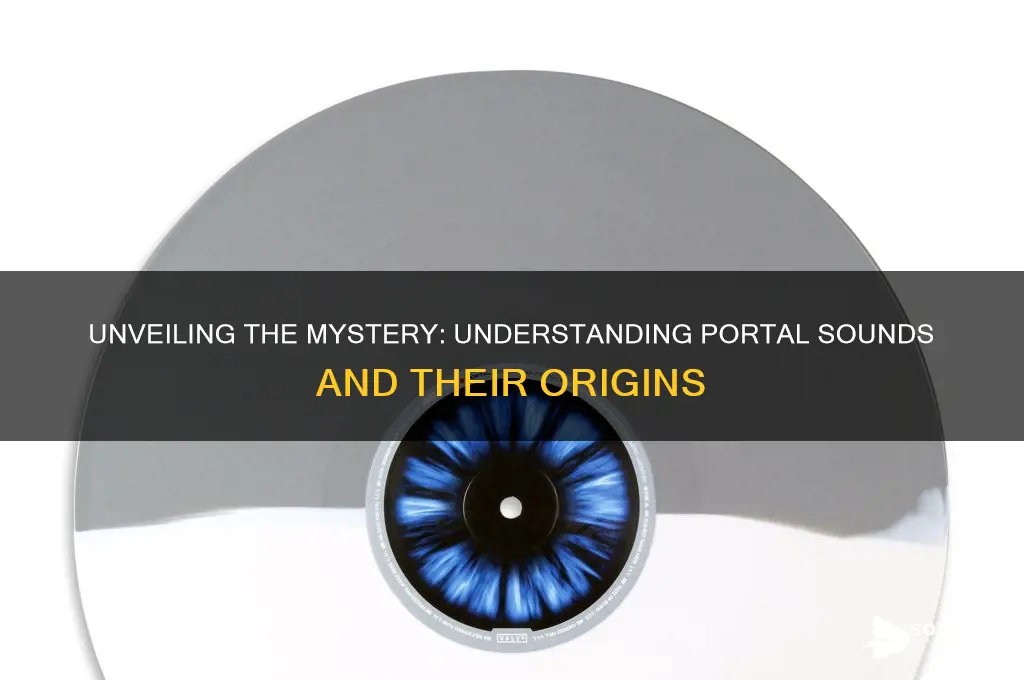 what are the portal sounds