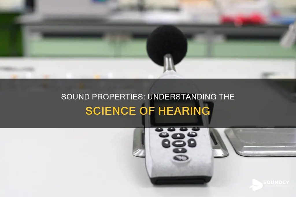 what are the properties of sound