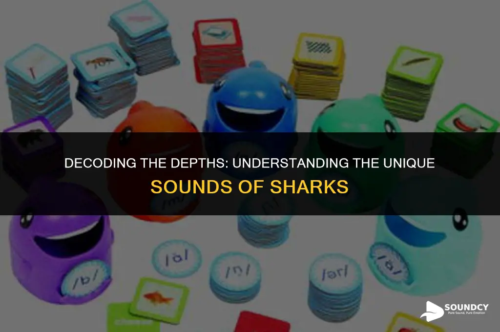 what are the sounds called that a shark makes