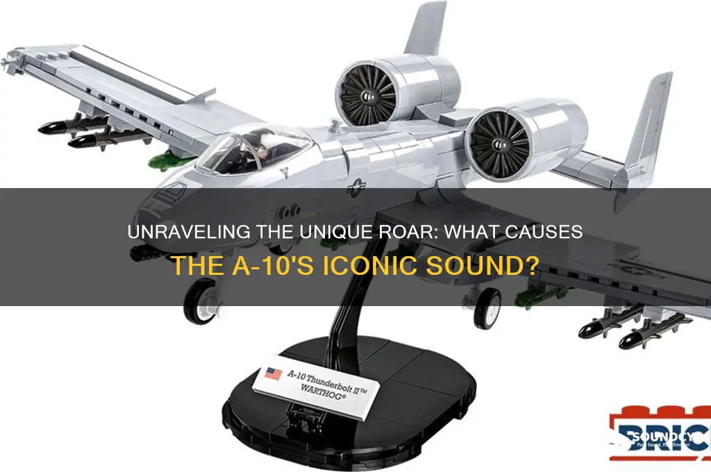 what causes a-10 sound