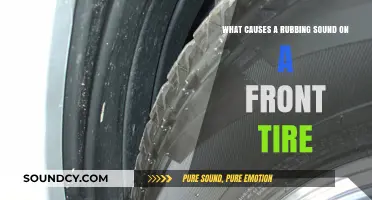 Unraveling the Mystery: What Causes That Annoying Front Tire Rubbing Sound?