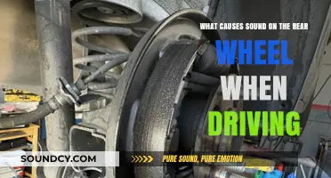 Unraveling the Mystery: What Causes Sound on the Rear Wheel When Driving?