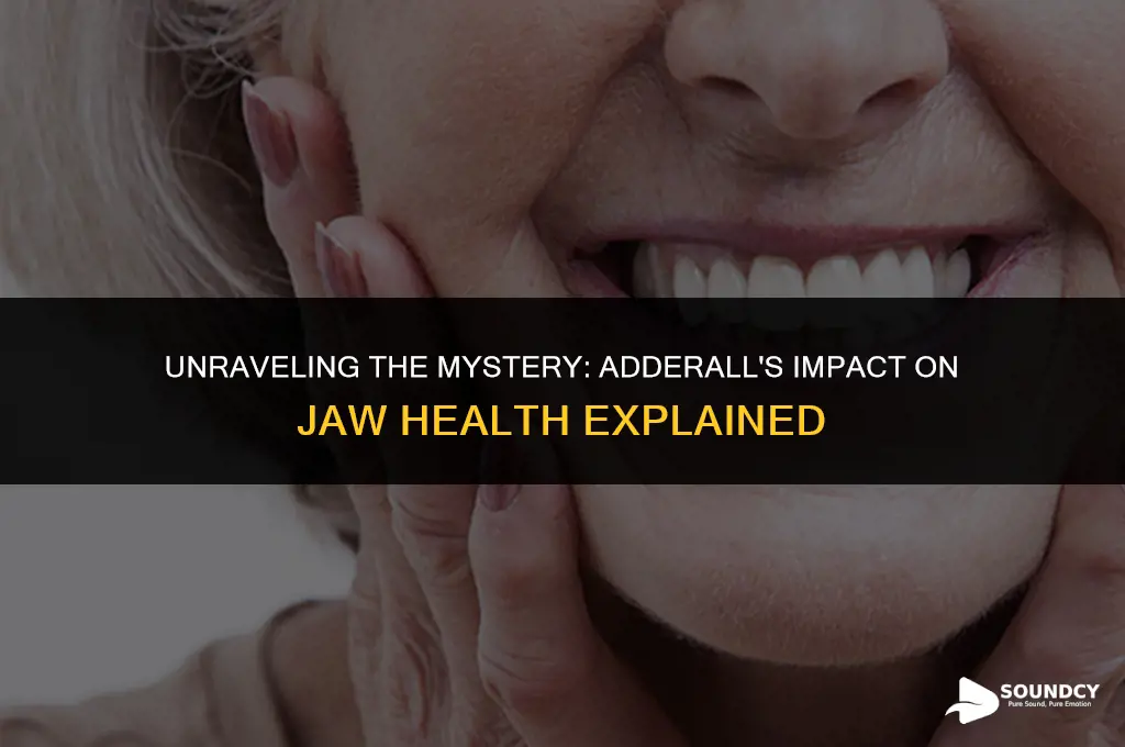 what causes the cracking sound in jaw from adderal