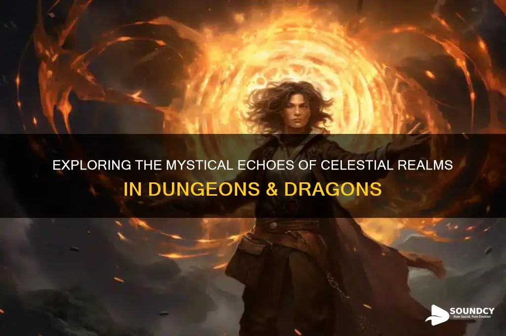 what celestial sounds like dnd