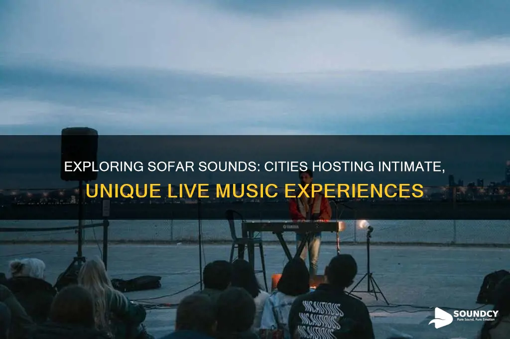 what cities do sofar sounds