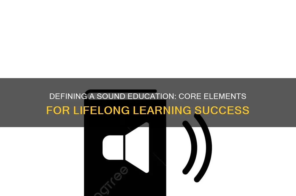 what constitutes a sound education