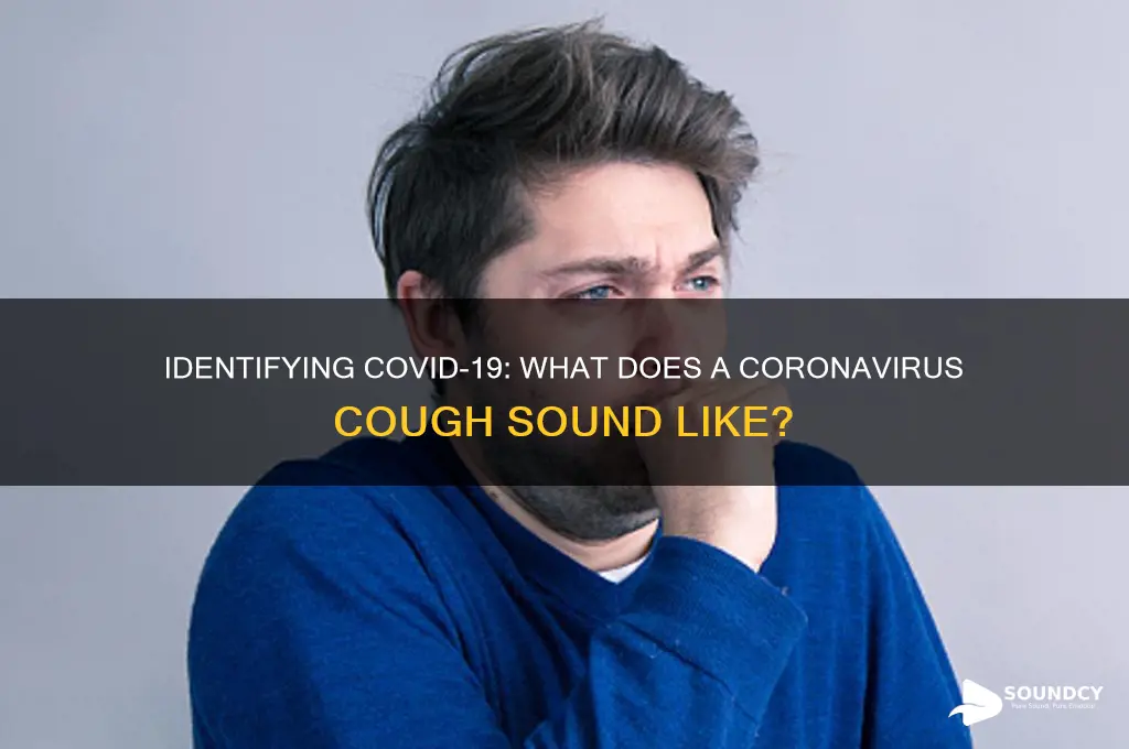 what coronavirus cough sound like