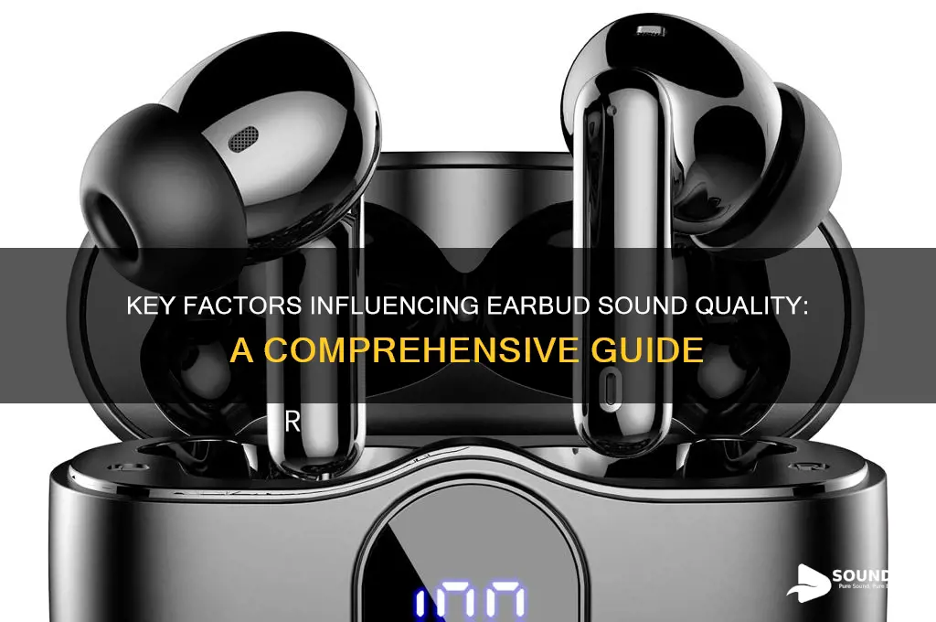 what determines earbud sound quality