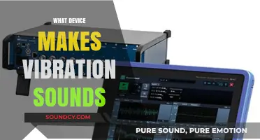 Exploring Devices That Create Vibrating Sounds: A Comprehensive Guide