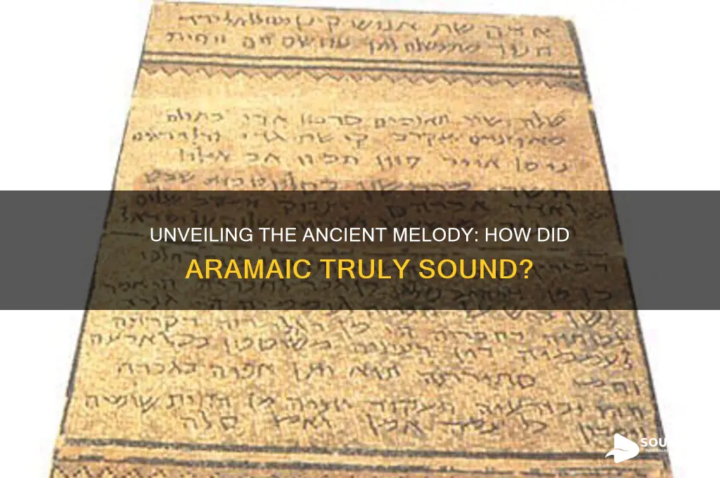 what did aramaic sound like