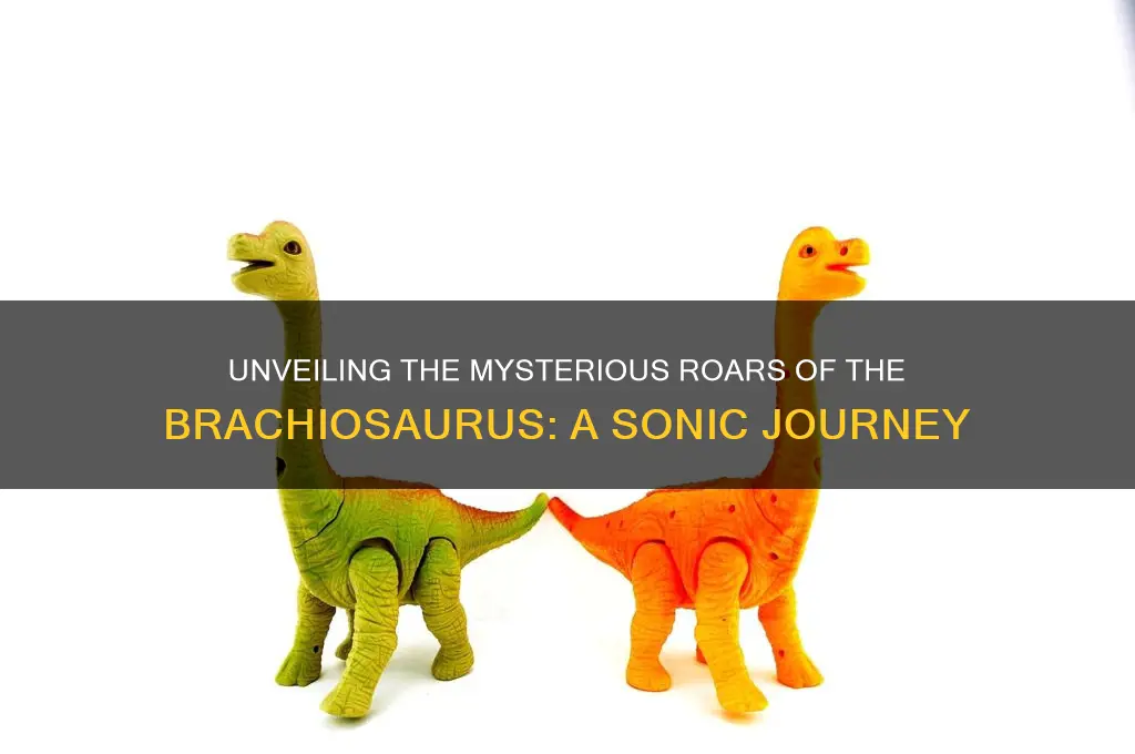 what did brachiosaurus sound like