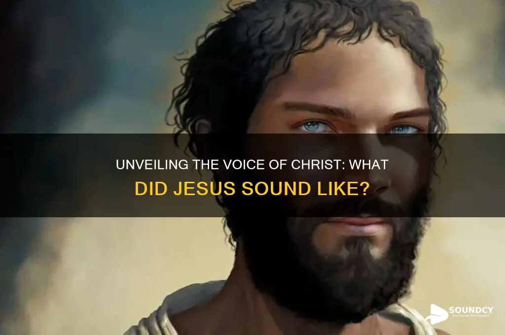 what did jesus sound like