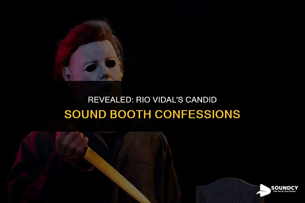 what did rio vidal say in the sound booth