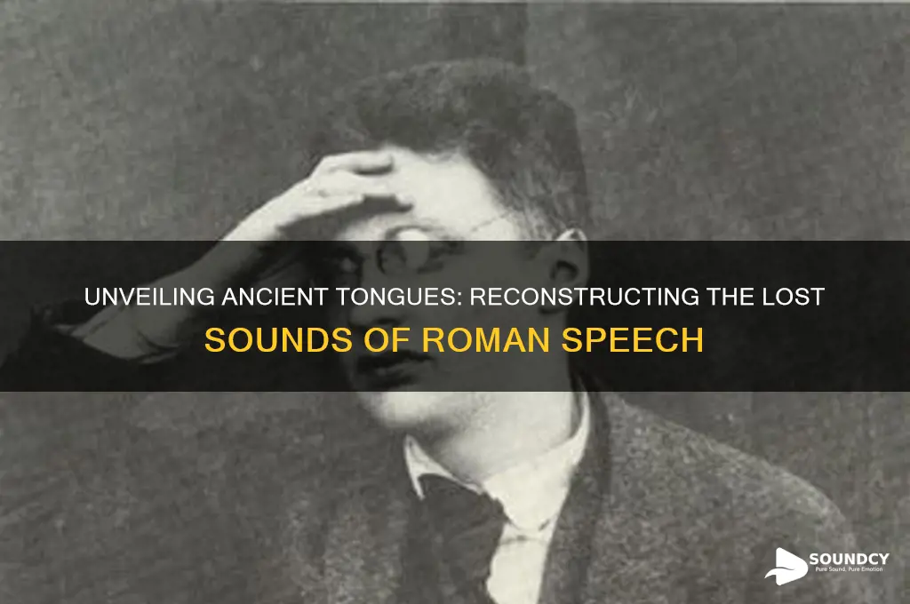 what did roman sound like