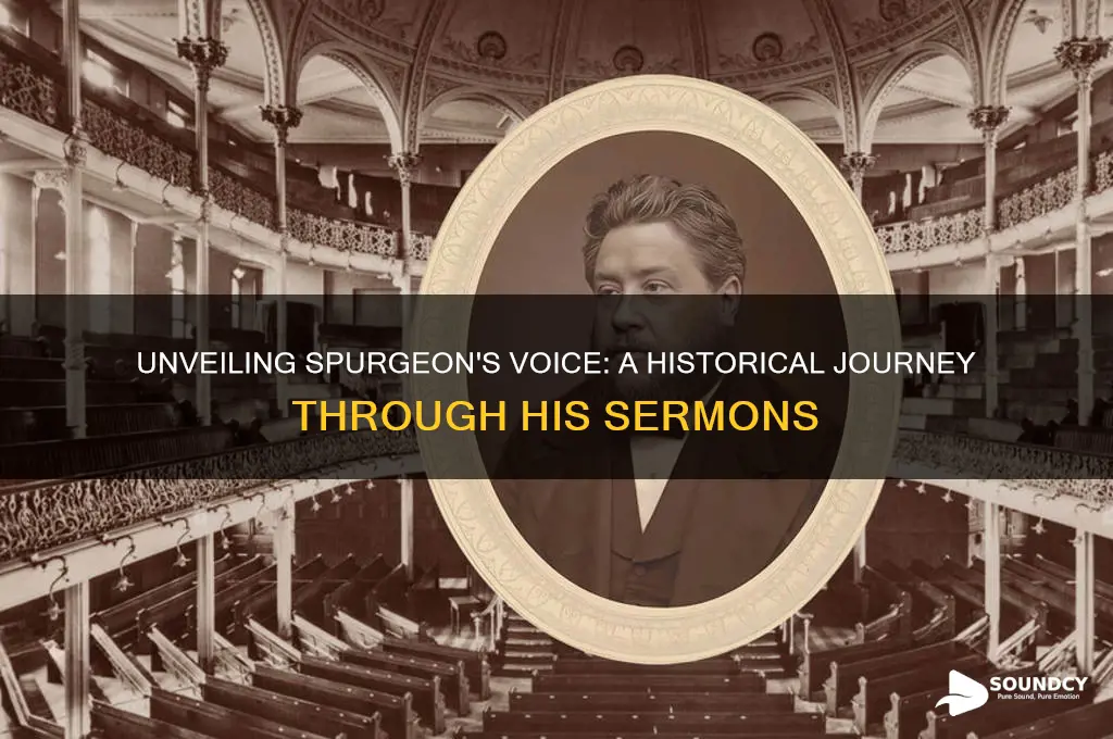 what did spurgeon sound like