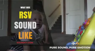 What Does RSV Sound Like? Identifying Respiratory Syncytial Virus Symptoms