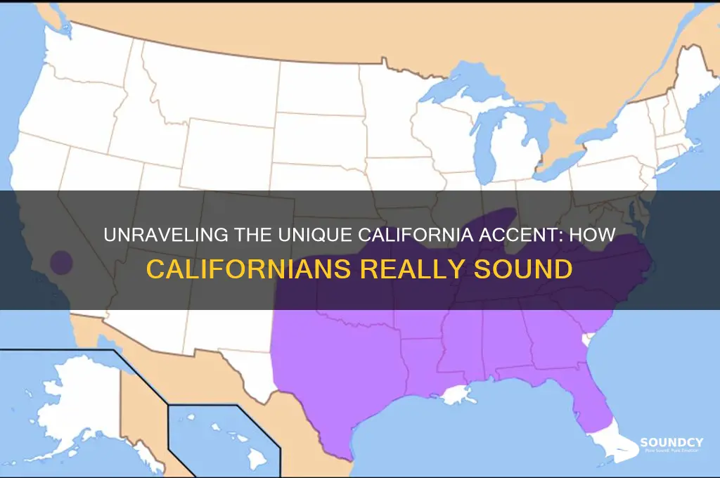 what do californians sound like