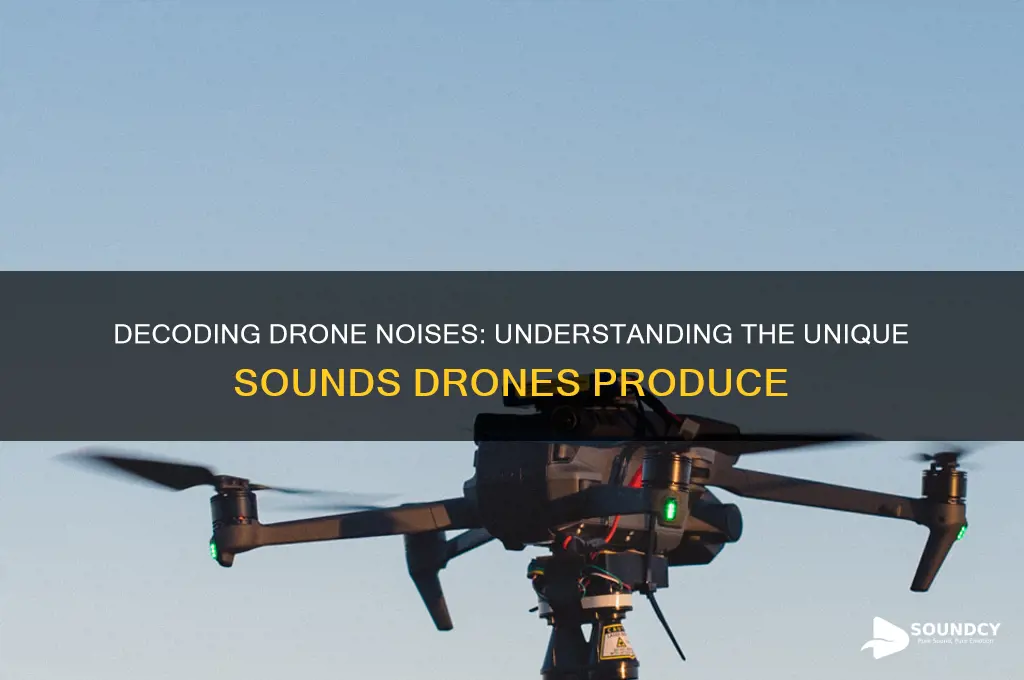 what do drones sound like
