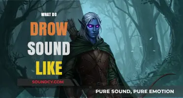 Unveiling the Mystical Voices: How Do Drow Truly Sound?