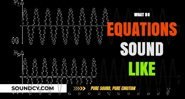 What Do Equations Sound Like? Exploring the Symphony of Math