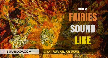 Unveiling the Mystical Melodies: What Do Fairies Sound Like?