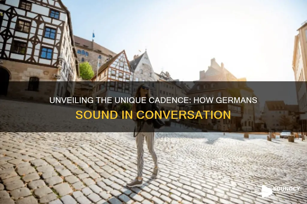 what do germans sound like