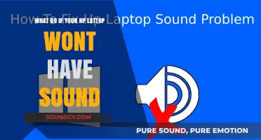 Troubleshooting HP Laptop Sound Issues: A Step-by-Step Guide