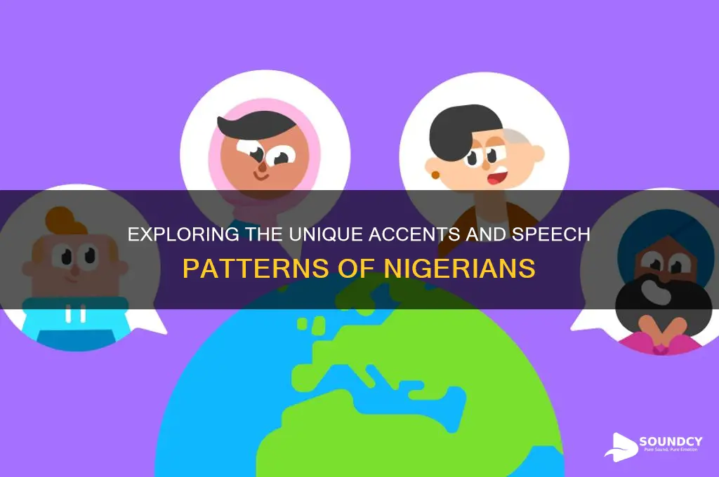 what do nigerians sound like